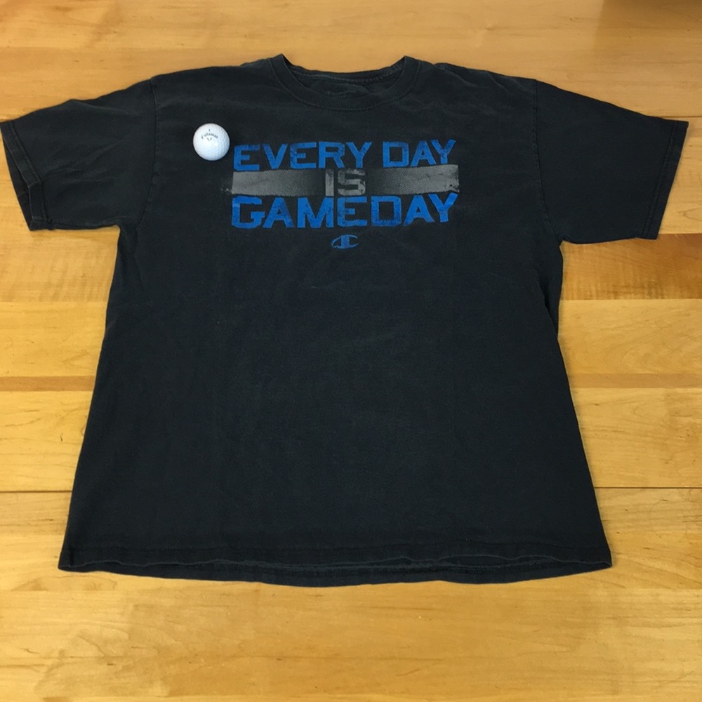 Champion Shirt Large Everyday is Gameday RARE 🔥